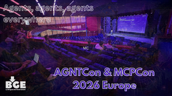 BGE 117 - 2026-09-21 00:00:00 +0000: AGNTCon, MCPCon, L'Ecosistema Agentico sta Esplodendo!